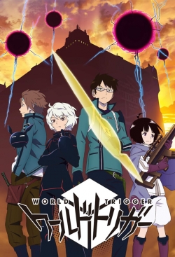 Watch World Trigger free movies