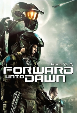 Watch Halo 4: Forward Unto Dawn free movies