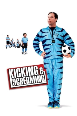 Watch Kicking & Screaming free movies