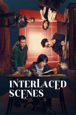 Watch Interlaced Scenes free movies