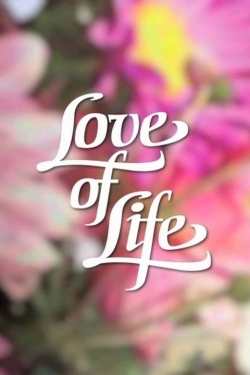 Watch Love of Life free movies