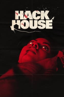 Watch Hack House free movies