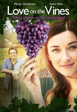 Watch Love on the Vines free movies