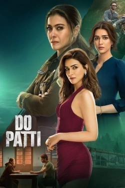 Watch Do Patti free movies