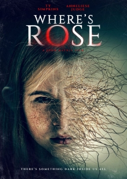 Watch Where's Rose free movies