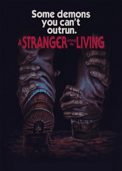 Watch A Stranger Among The Living free movies