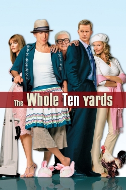 Watch The Whole Ten Yards free movies