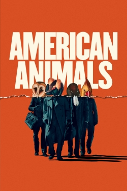 Watch American Animals free movies