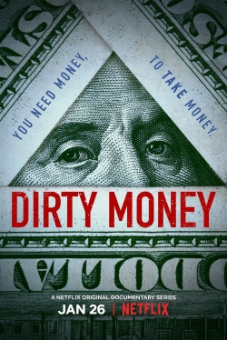 Watch Dirty Money free movies