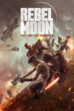 Watch Rebel Moon - Part Two: The Scargiver free movies