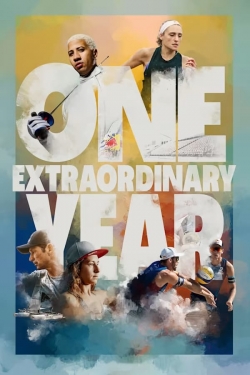 Watch One Extraordinary Year free movies