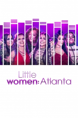 Watch Little Women: Atlanta free movies