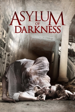 Watch Asylum of Darkness free movies