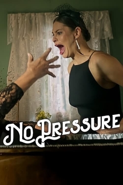 Watch No Pressure free movies