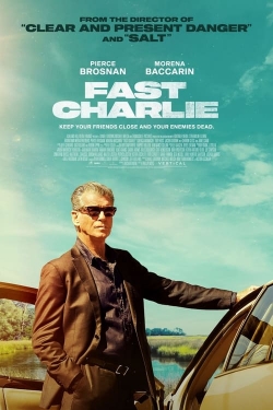 Watch Fast Charlie free movies