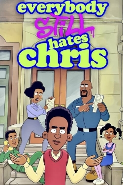 Watch Everybody Still Hates Chris free movies