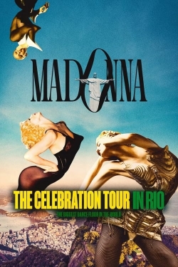 Watch Madonna: The Celebration Tour in Rio free movies