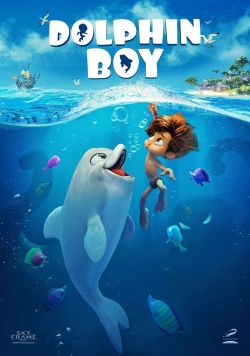 Watch Dolphin Boy free movies