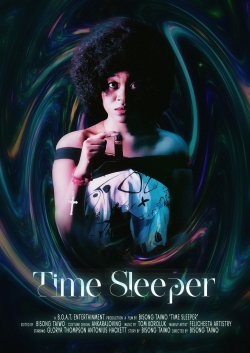 Watch Time Sleeper free movies