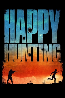 Watch Happy Hunting free movies