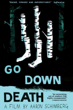 Watch Go Down Death free movies