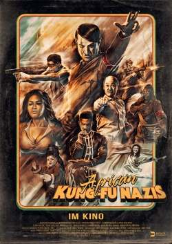 Watch African Kung-Fu Nazis free movies