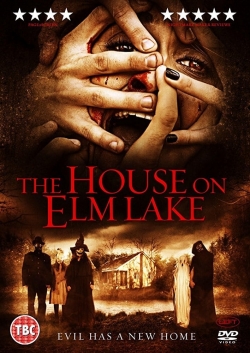 Watch House on Elm Lake free movies