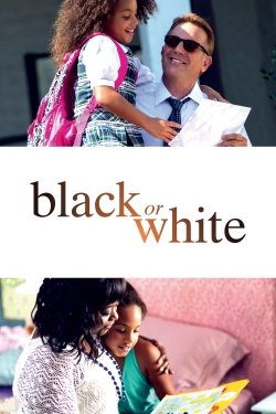 Watch Black or White free movies