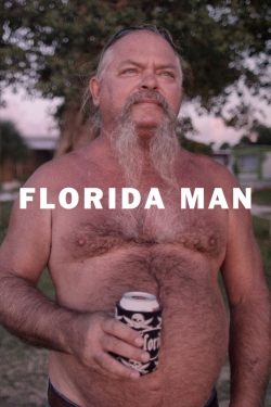 Watch Florida Man free movies