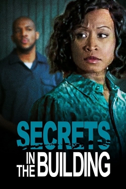 Watch Secrets in the Building free movies