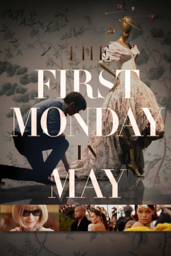 Watch The First Monday in May free movies