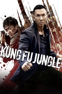 Watch Kung Fu Jungle free movies