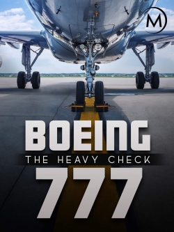 Watch Boeing 777: The Heavy Check free movies