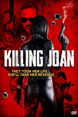 Watch Killing Joan free movies