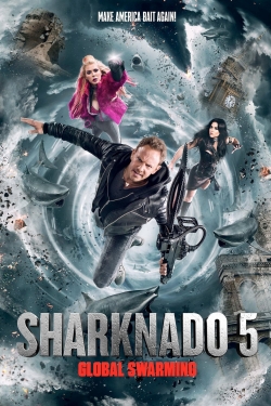 Watch Sharknado 5: Global Swarming free movies