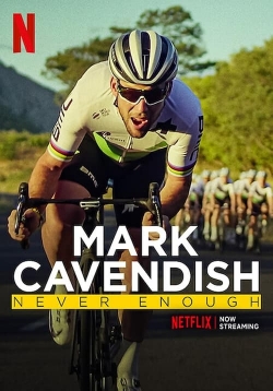 Watch Mark Cavendish: Never Enough free movies