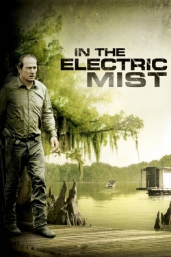 Watch In the Electric Mist free movies