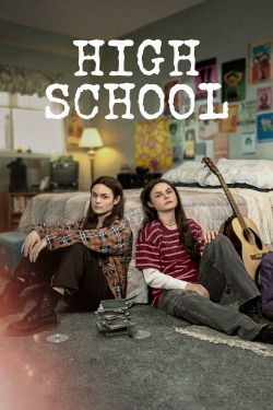 Watch High School free movies