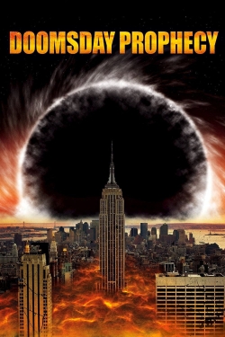 Watch Doomsday Prophecy free movies