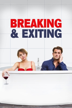 Watch Breaking & Exiting free movies