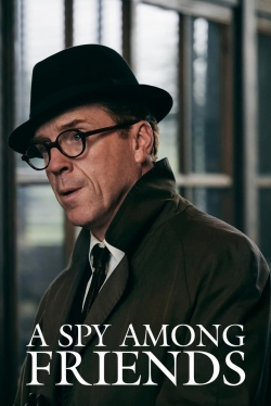 Watch A Spy Among Friends free movies