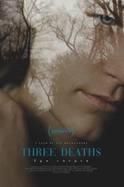 Watch Three Deaths free movies