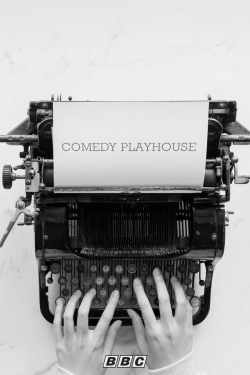 Watch Comedy Playhouse free movies