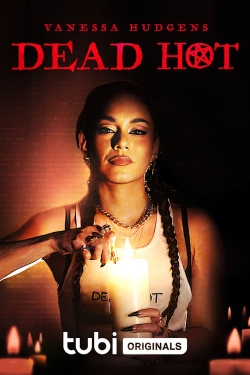 Watch Dead Hot free movies