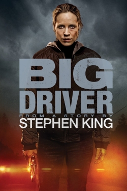 Watch Big Driver free movies